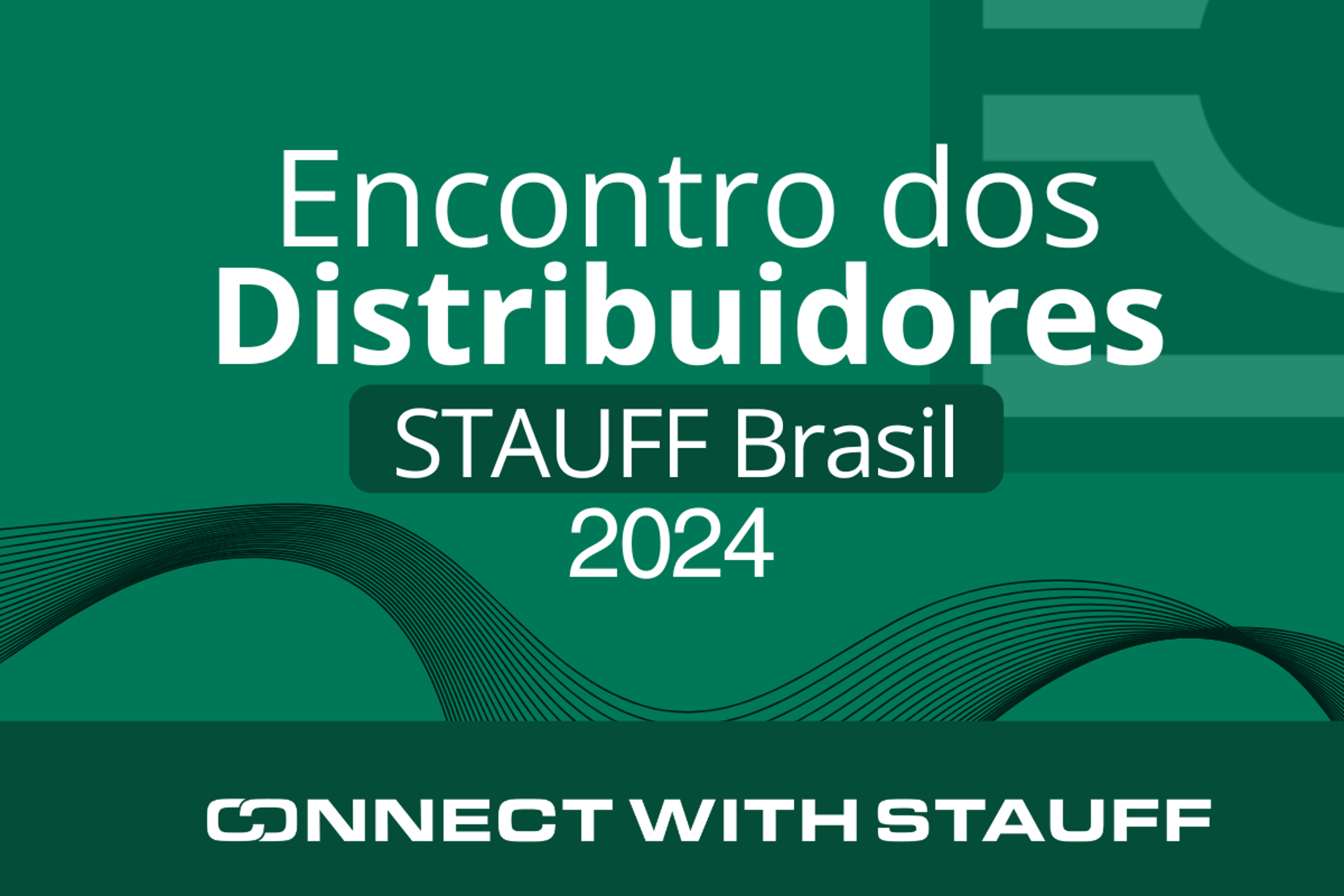 Encontro dos Distribuidores STAUFF Brasil