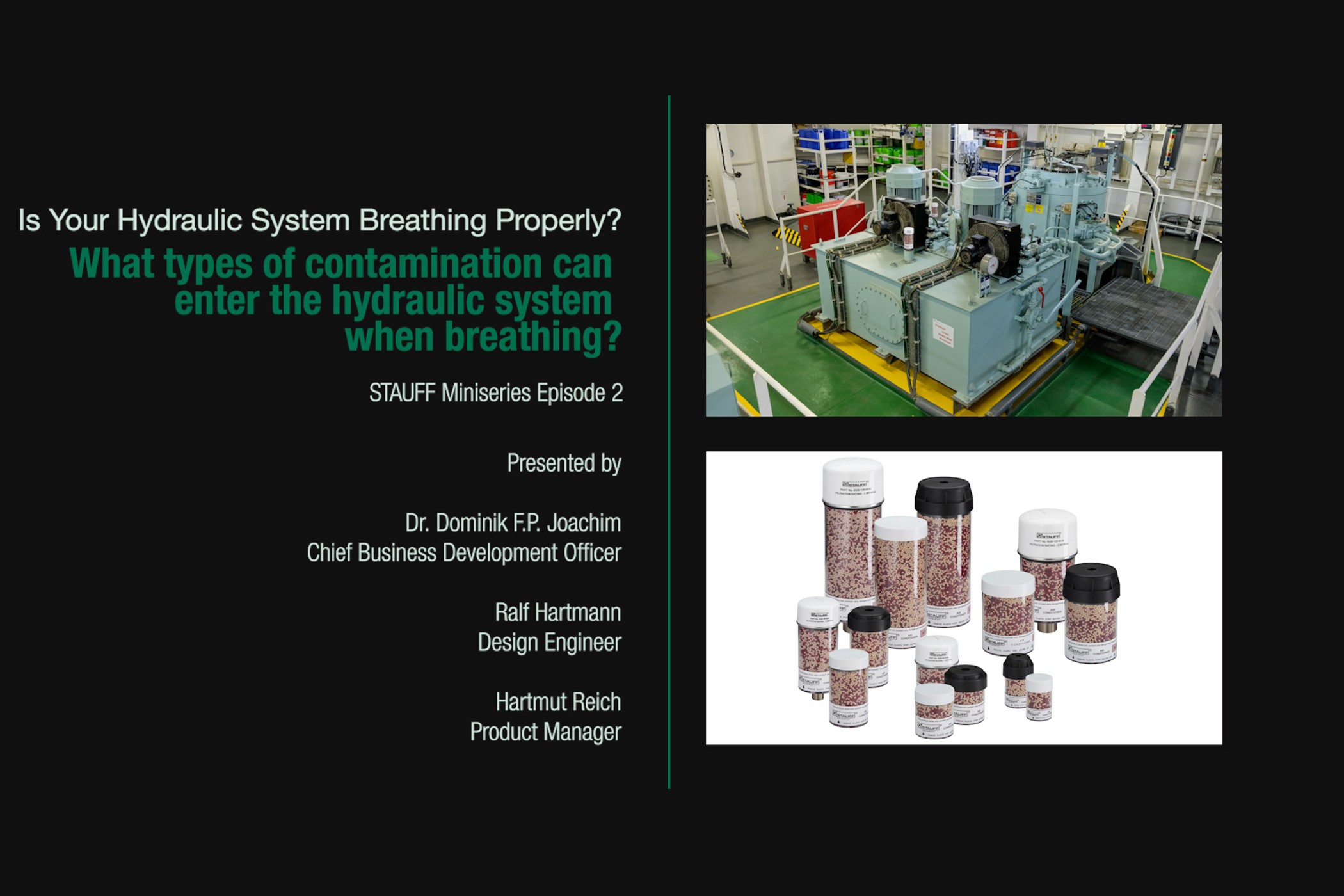 Silica Breathers in Hydraulic Applications (Episode 2)