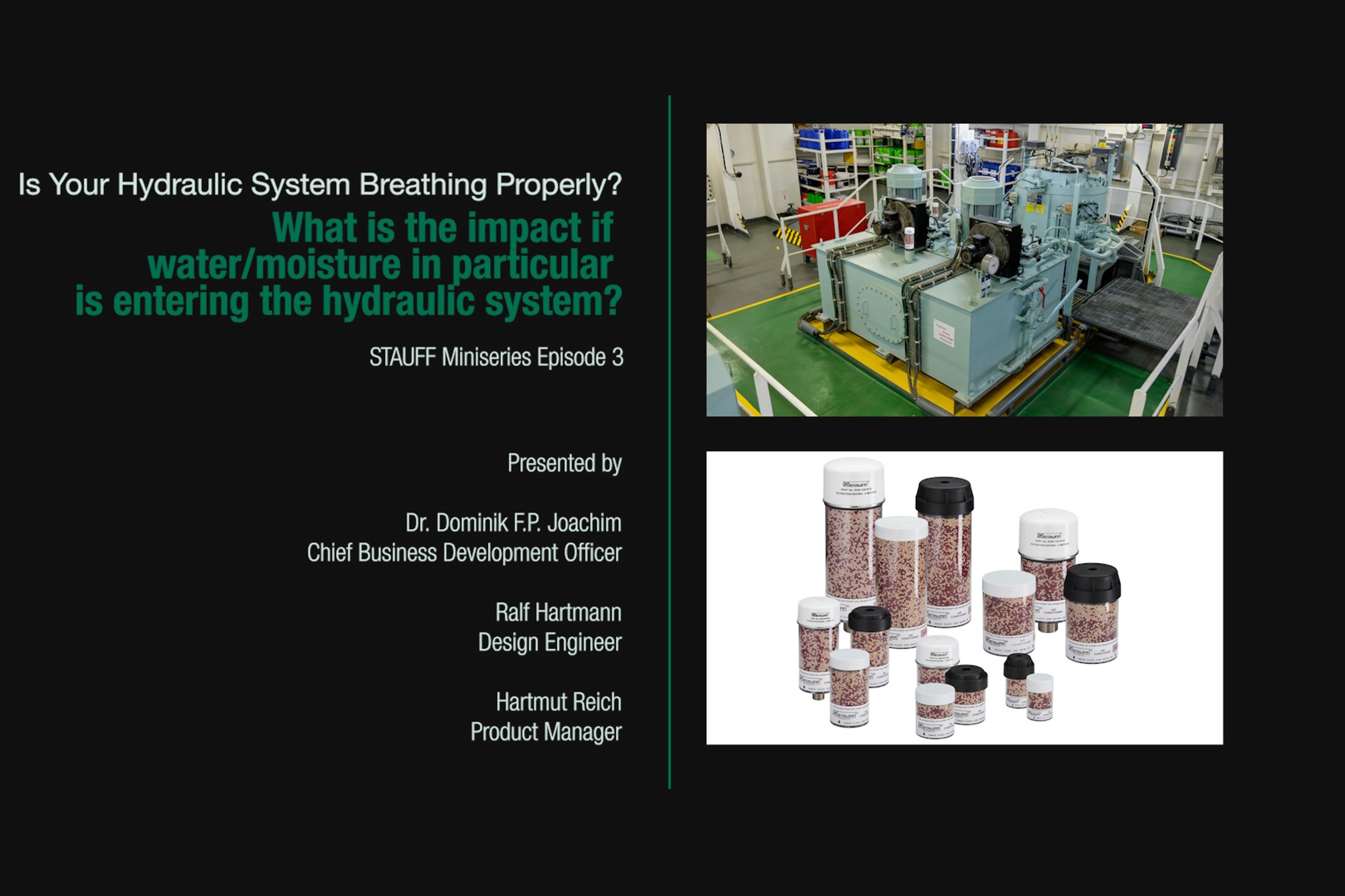 Dehumidifiers in Hydraulic Systems (Episode 3)