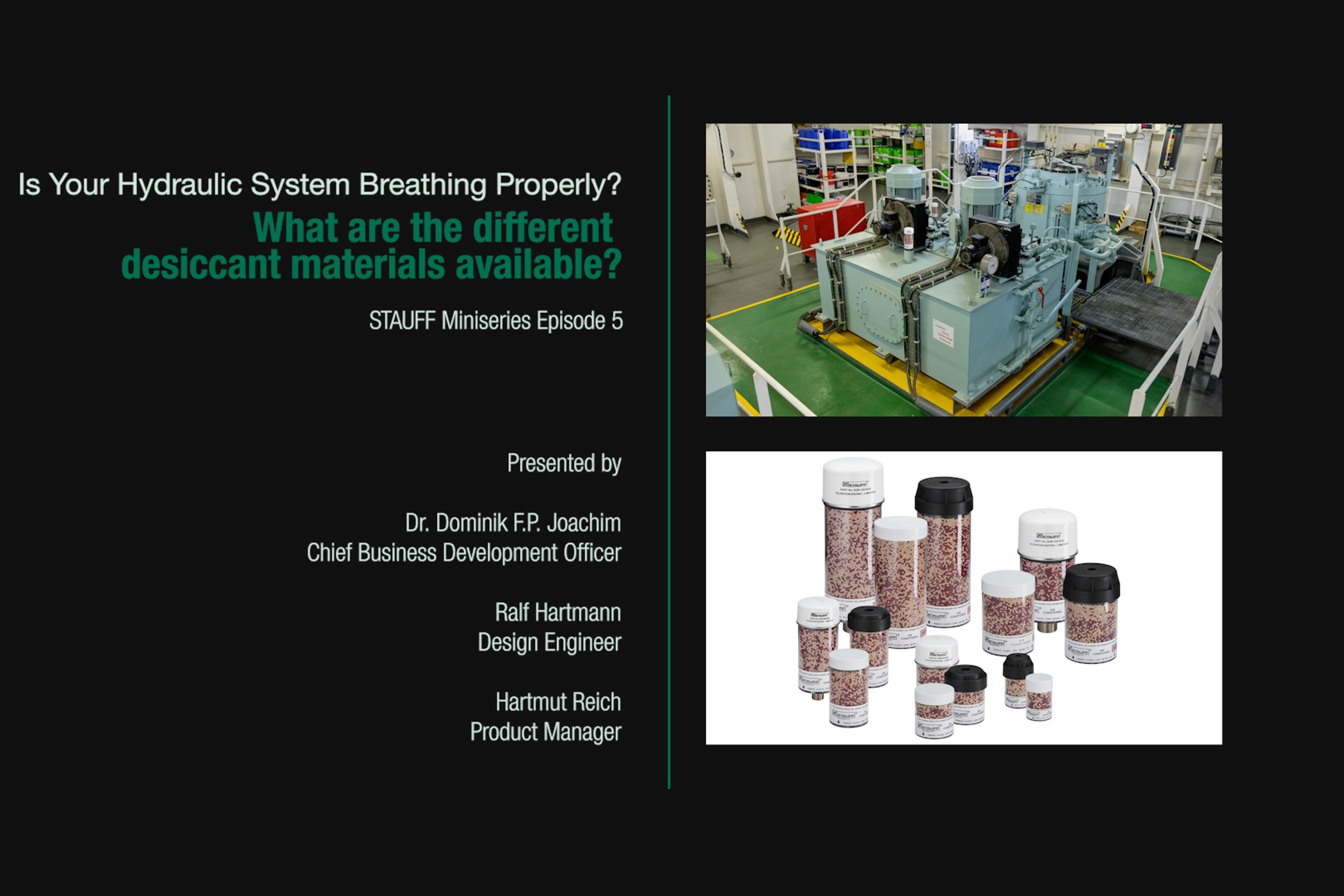 Air Breather Dryers in Hydraulic Applications (Episode 5)