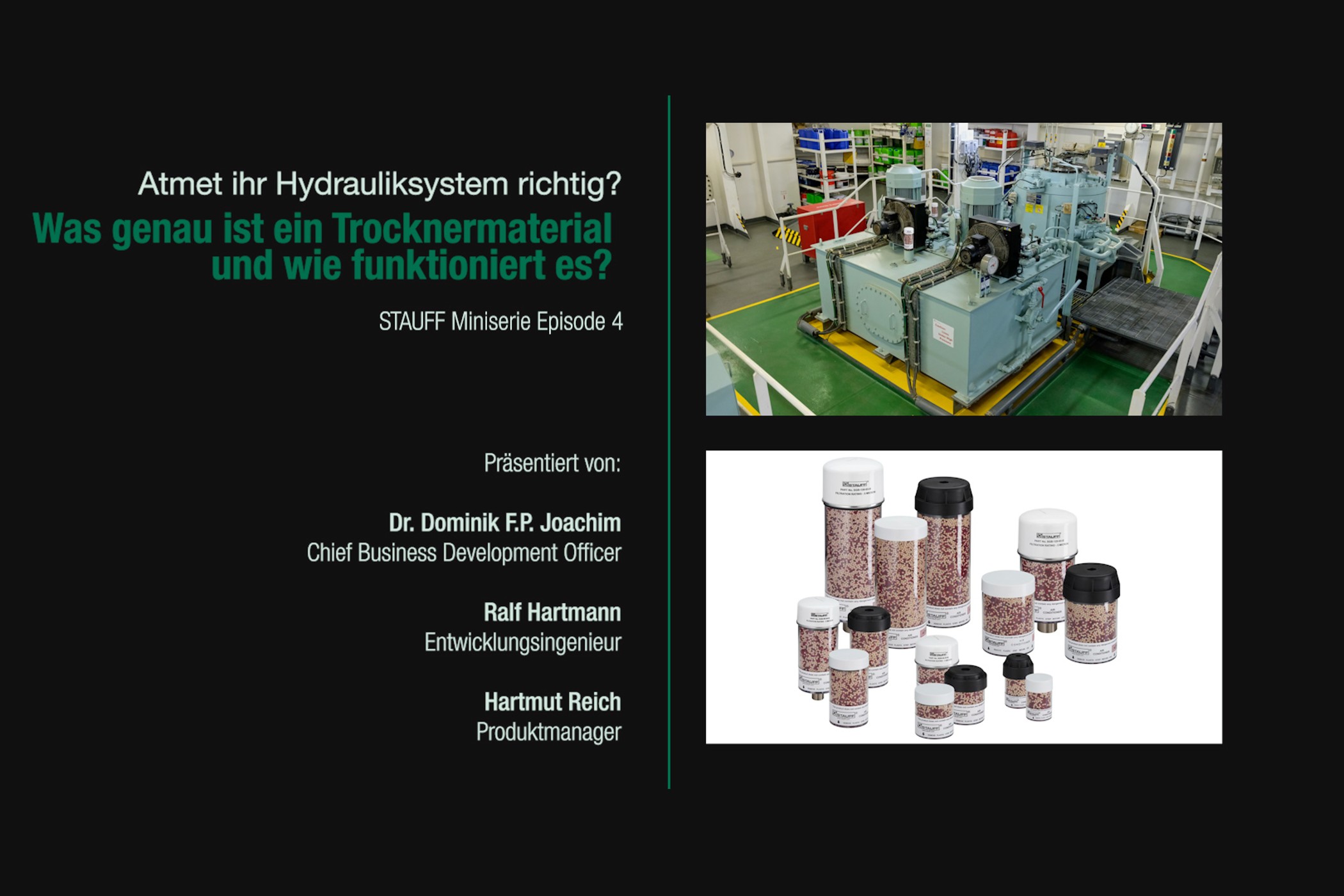 Tankentfeuchter in hydraulischen Anlagen (Episode 4)
